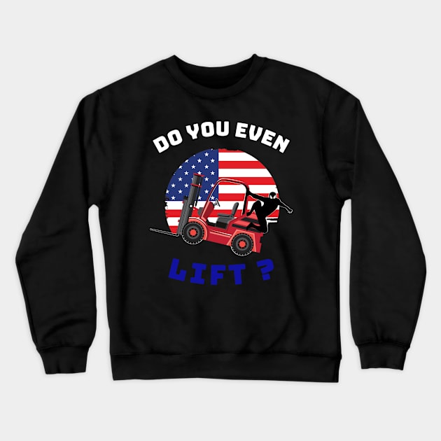 Forklift Ninja, Do you even Lift? WRB Crewneck Sweatshirt by Teamster Life